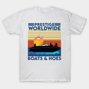 Boats 'n Hoes Prestige Worldwide T-Shirt